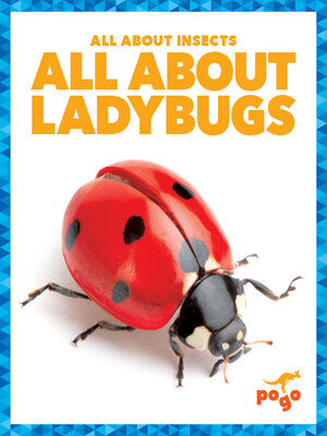 cover image of All About Ladybugs